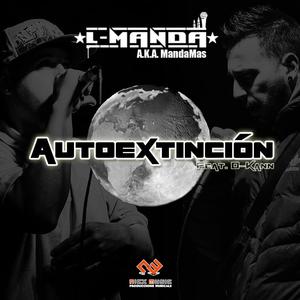 Autoextinción (feat. D-Kann)