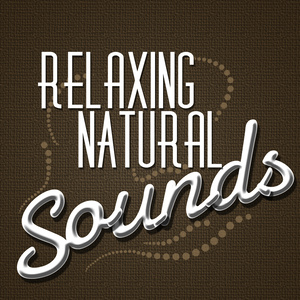 Relaxing Natural Sounds