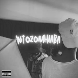 'NTOZOMHLABA (Explicit)