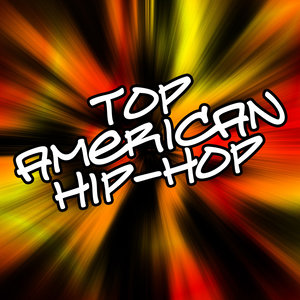 Top American Hip Hop