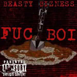 Fuc Boi (Explicit)