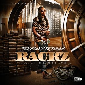 Rackz (Explicit)