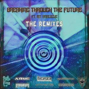Mythic Rogue - Breaking Through The Future(VIP)