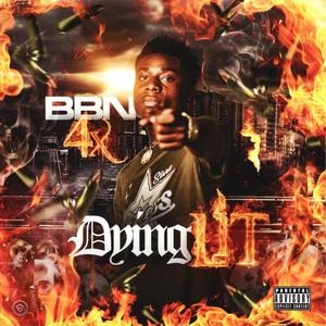Dying Lit (Explicit)