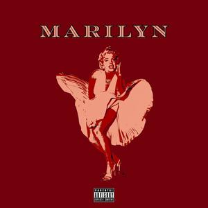 MARILYN (Explicit)