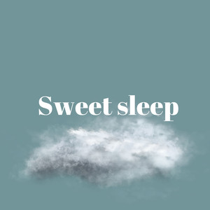 Sweet sleep