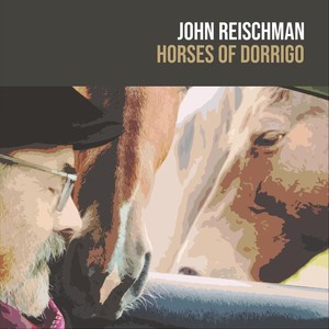 Horses of Dorrigo (feat. Trent Freeman & Nick Hornbuckle)