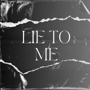 Lie To Me