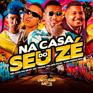 NA CASA DO SEU ZÉ (Explicit)