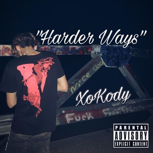 Harder Way (Explicit)