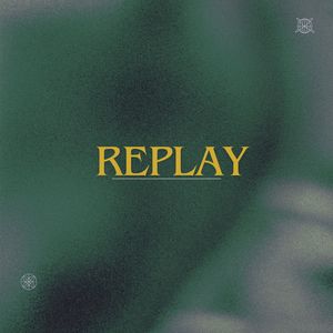 Replay (Explicit)