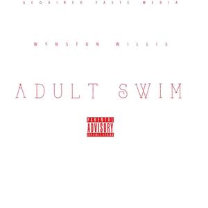 Adult Swim (Explicit)