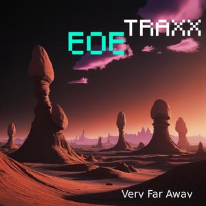 Very Far Away