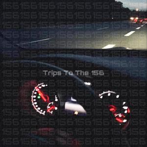 Trips To The 156