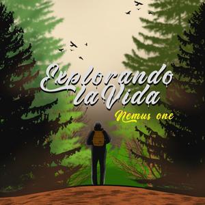 Explorando La Vida