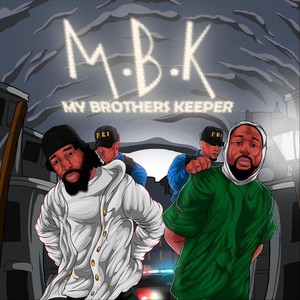 My Brother Keeper (feat. Antonio Taylor) [Explicit]