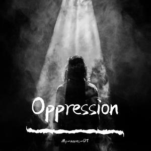 Oppression (Original Mix)