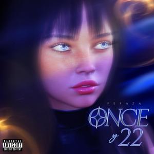 ONCE Y 22 (Explicit)