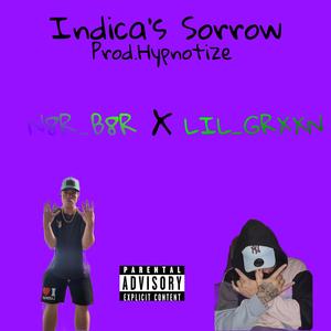 Indica's Sorrow (Pr.Hypnotize) (feat. LIL_GRXXN) (Explicit)