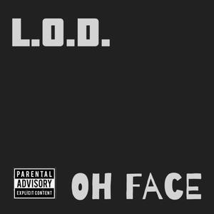 Oh Face (feat. Joaquin Musick & Rocco Ali) (Explicit)