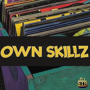 Own Skillz