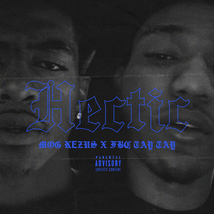 Hectic (Explicit)