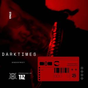 dARk times (Explicit)