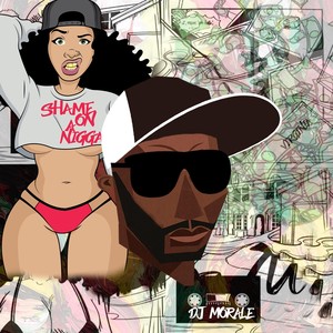 Shame on a n***a (Explicit)