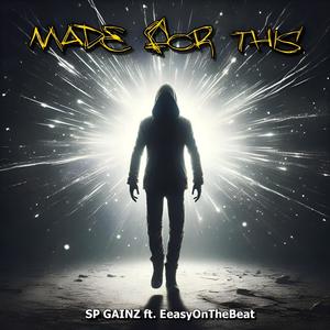 Made For This (feat. EeasyOnTheBeat)