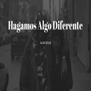 Hagamos Algo Diferente