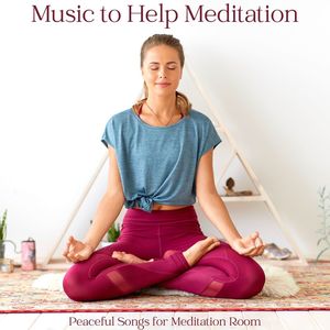 Music to Help Meditation