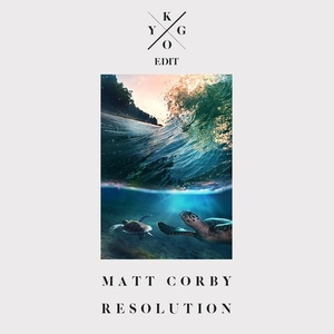 Resolution (Kygo Edit)