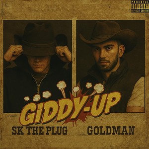GIDDY UP (Explicit)
