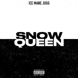 Snow Queen (Explicit)