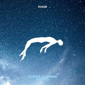 Science & Dream Remixed