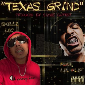Texas Grind (Explicit)
