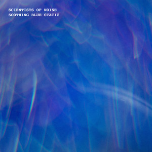 Soothing Blue Static