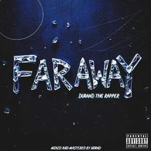 Far Away (Explicit)