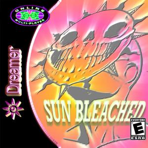 SUN BLEACHED (Explicit)