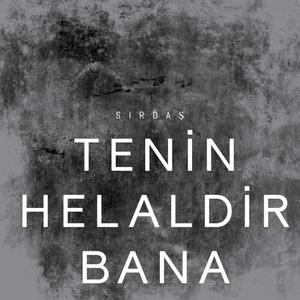 Tenin Helaldir Bana