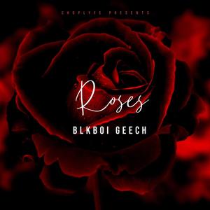 Roses (Explicit)