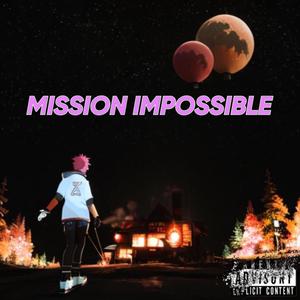 Mission Impossible (Explicit)