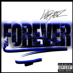Forever (Explicit)