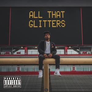 All That Glitters (Explicit)