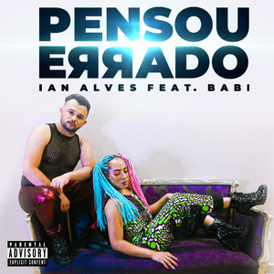 Pensou Errado (Explicit)