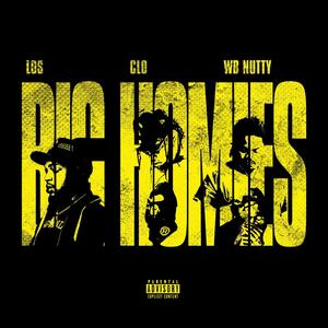 Big Homies (feat. Los & WB Nutty) [Explicit]