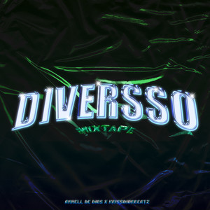 Diversso Mixtape (Explicit)