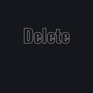 Delete (feat. MaineOppE) [Explicit]