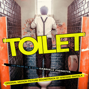 Toilet (Original Motion Picture Soundtrack) [Explicit]