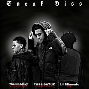 Sneak Diss (feat. Lil Slimento) [Explicit]